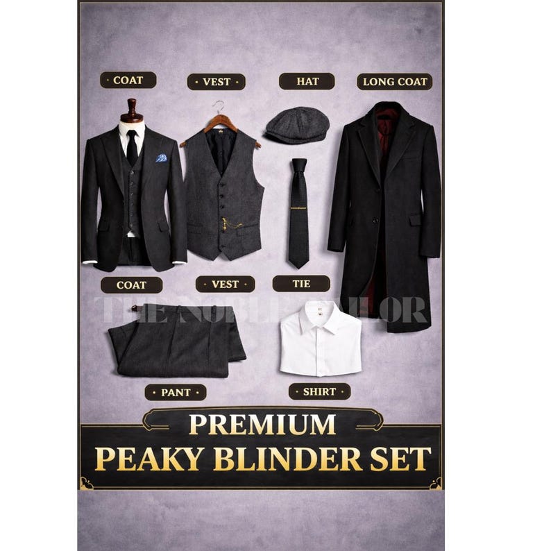 May include: A complete Peaky Blinder set featuring a black coat, vest, hat, long coat, pants, tie, and white shirt. The set includes a coat on a mannequin, a vest on a hanger, and a flat cap. The text "PREMIUM PEAKY BLINDER SET" is at the bottom.