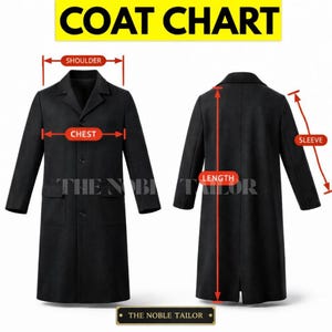 Puede incluir: Un abrigo negro con una tabla de medidas. La tabla muestra las medidas de hombro, pecho, manga y largo. El texto "COAT CHART" es amarillo. La marca "THE NOBLE TAILOR" est&aacute; en la parte inferior.