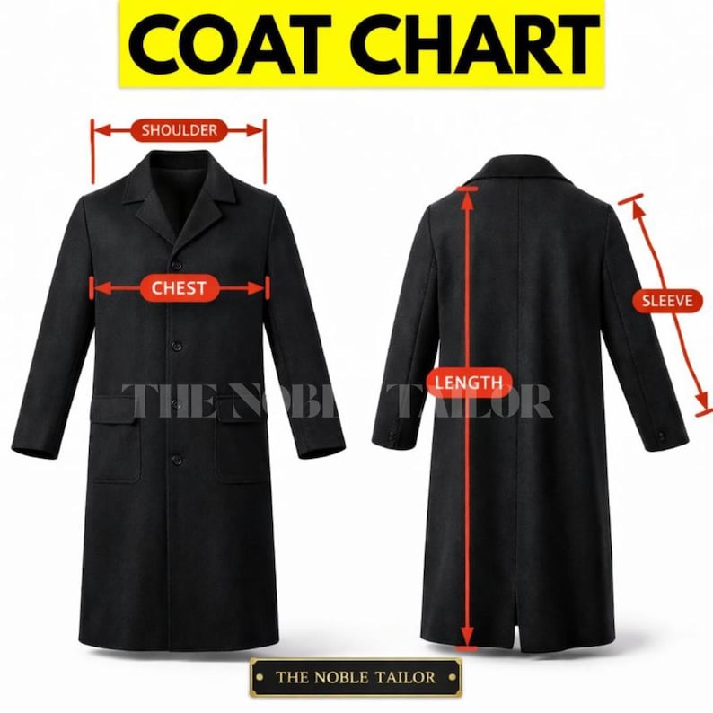 Puede incluir: Un abrigo negro con una tabla de medidas. La tabla muestra las medidas de hombro, pecho, manga y largo. El texto "COAT CHART" es amarillo. La marca "THE NOBLE TAILOR" est&aacute; en la parte inferior.