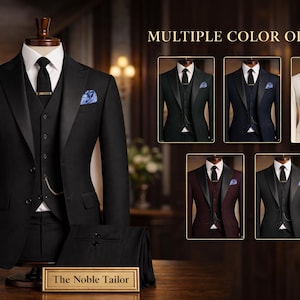 May include: A black three-piece suit with a white dress shirt, black tie, and pocket square. The image shows multiple color options for the suit. The sign at the bottom reads "The Noble Tailor".