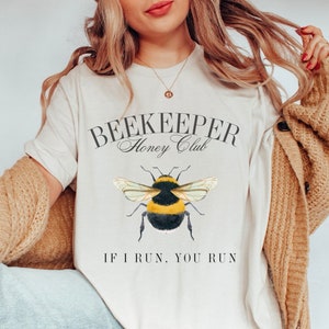 Funny Beekeeper Shirt - Honey Bee Lover Tee, Beehive Humor Gift, Apiculture Enthusiast Shirt, Beekeeping Hobby, Unique Honeybee Lover Gift