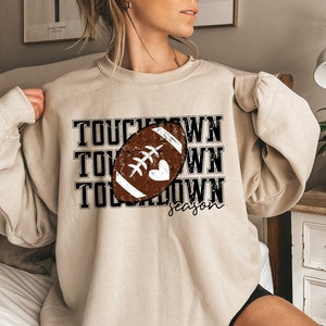 Touchdown Sweatshirt - Unisex Sweatshirt - Game Day Vibes Sweatshirt -  Sunday Football Crewneck - Football Mom - Varsity Sweatshirt