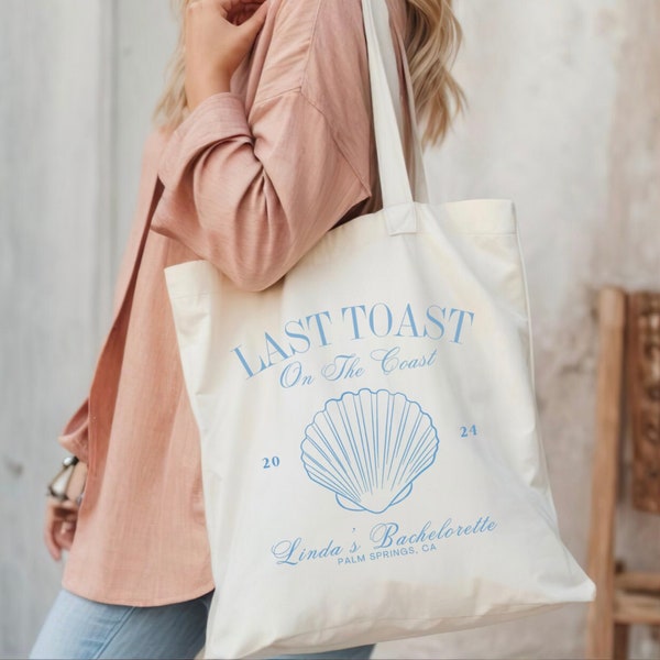 Last Toast on the Coast Bachelorette Tote Bag - Coastal Bach Party Favor, Bag for Bridesmaid, Nautical Tote, Bachelorette Party Favor Bags