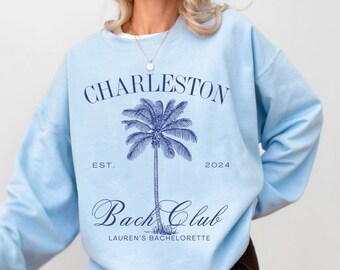 Charleston Bachelorette Luxury Crewneck - Custom Location Sweatshirt, Social Cocktail Club Theme, Elegant Bridal Party Gifts, Wedding Merch