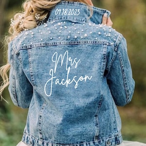 Pearl jean jacket, Custom Wedding bride jean jacket coat, Future Mrs Name Denim Jacket, Personalized Engagement Jean Jacket, Bride Gift