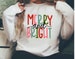 Women Christmas sweatshirt, Neon Merry & Bright Christmas Outfit, Christmas Sweater, holiday sweatshirt tee, christmas pajamas shirt women 