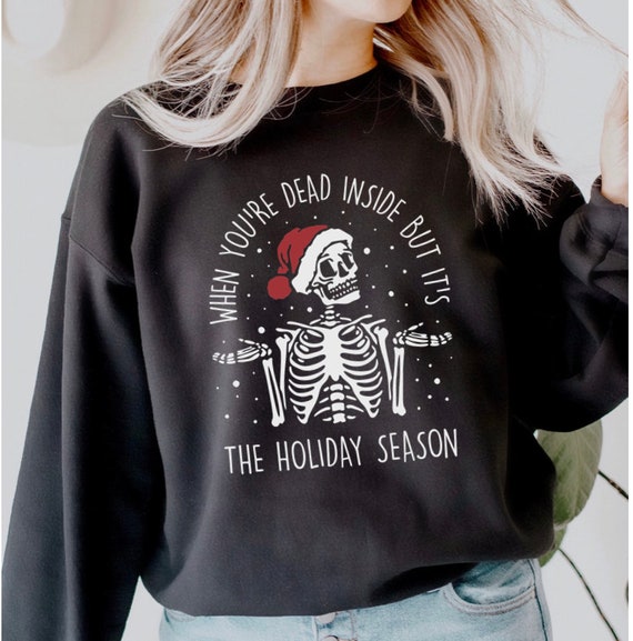 Dead Inside but It's the Holiday Season 