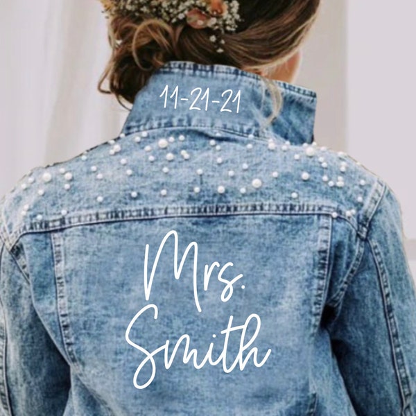 Bride Gift Pearl jean jacket, bride jean jacket, Mrs Denim Jacket, Personalized Jean Jacket, Bride Jacket, Bridal gift, bridal jean jacket