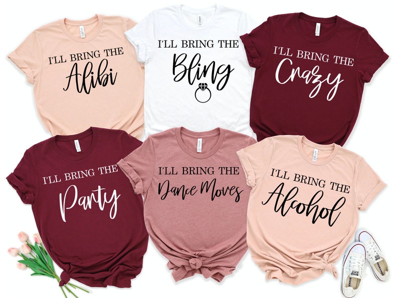 Bachelorette Party Shirts I'll Bring the Shirts - Etsy