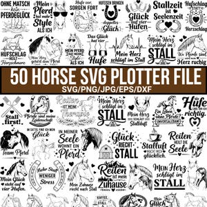 May include: A collection of 50 horse-themed SVG plotter files. The black and white designs include horse illustrations, inspirational quotes, and equestrian-related phrases. Perfect for crafting projects and horse lovers.