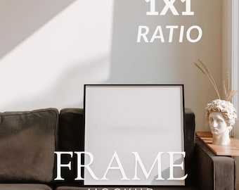 May include: A black framed square mockup on a brown sofa. The words "1X1 RATIO" and "FRAME MOCKUP" are in white text. A white bust and decorative wheat stalks are on a wooden table.