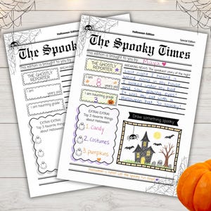 May include: Two white paper activity sheets titled The Spooky Times Halloween Edition. The sheets feature fill-in-the-blank sections for a ghostly reporter, age, grade, and favorite things, plus a box to draw something spooky with a haunted house.