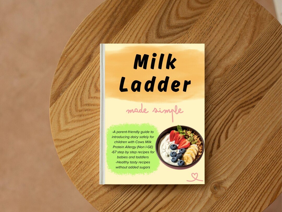 CMPA Milk Ladder Recipe Guide – Baby & Toddler Allergy Recipes (digital ...
