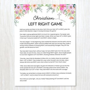 May include: A printed game sheet titled "Christian Left Right Game" with floral and cross accents. The text explains the rules of the game, which involves passing a prize left or right based on the story.
