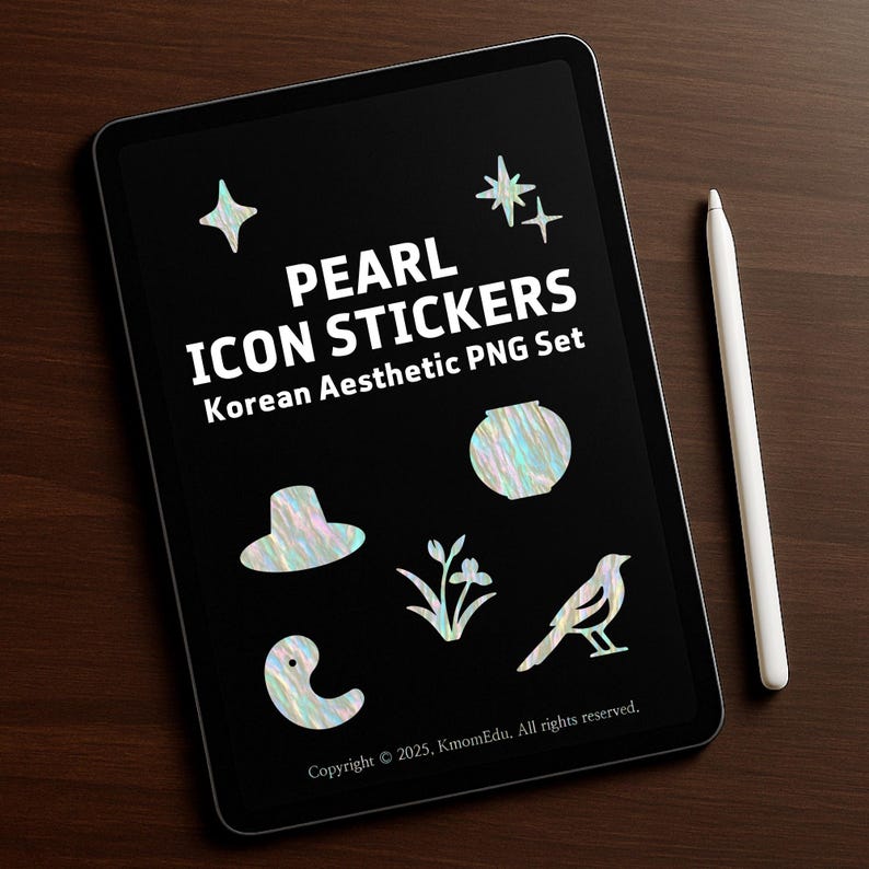May include: A black tablet displays "PEARL ICON STICKERS Korean Aesthetic PNG Set" in white text. The screen shows pearl-like stickers of a star, hat, bird, and other shapes. A white stylus rests on the side. Copyright 2025, KmomEdu.