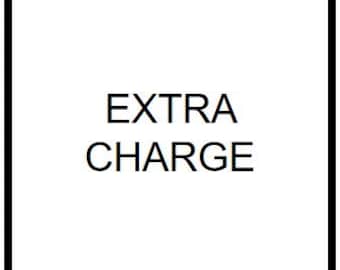 EXTRA CHARGE
