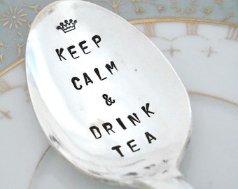 Hand Stamped Spoon - Keep Calm and Drink Tea