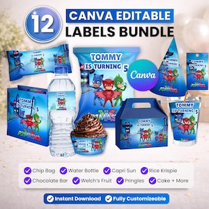 May include: A bundle of 12 Canva editable labels featuring a PJ Masks theme. The labels are designed for various items, including chip bags, water bottles, Capri Suns, and cake. The labels are customizable and available for instant download.