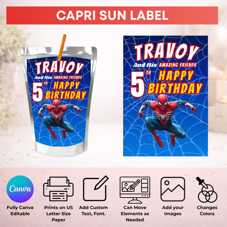 Puede incluir: Etiqueta de Capri Sun con tem&aacute;tica de Spider-Man. La etiqueta dice "Travoy and His Amazing Friends 5th Happy Birthday" en texto rojo y amarillo sobre un fondo azul con un dise&ntilde;o de telara&ntilde;a. Una pajita est&aacute; insertada en la bolsa de Capri Sun.