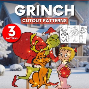 Peut inclure: Image publicitaire rouge et blanc avec le texte "GRINCH CUTOUT PATTERNS". L'image présente des personnages du Grinch et le texte "3 PATTERNS". Disponible en tailles de 61 cm à 183 cm de hauteur.