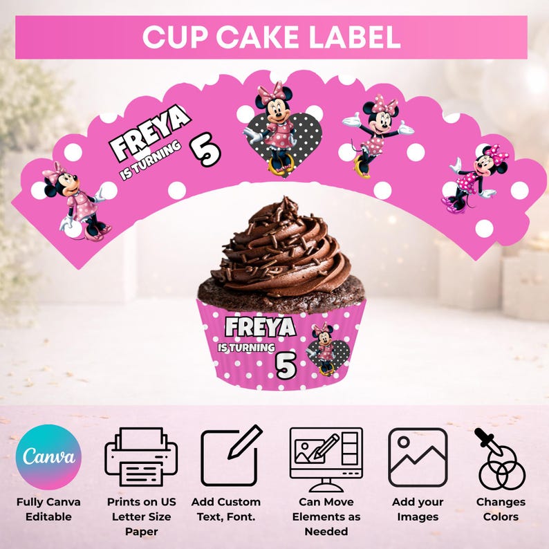 May include: Pink cupcake wrappers and toppers with white polka dots, Minnie Mouse illustrations, and the text "FREYA IS TURNING 5." A chocolate cupcake sits in the center. The top banner reads "CUP CAKE LABEL."