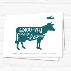 cow moving announcemnent, we&#39;ve moo-ved, funny moving announcement, printable postcard