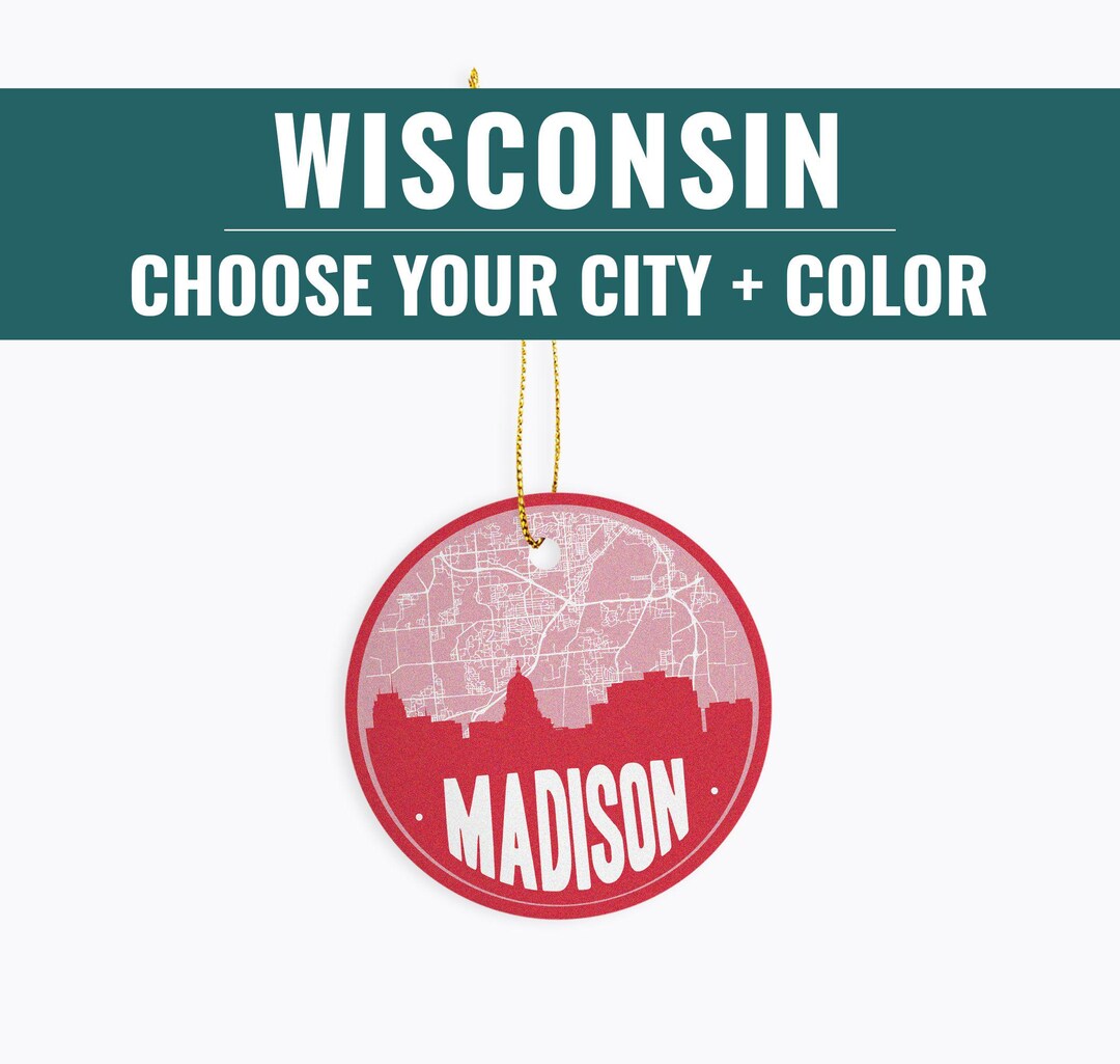 Wisconsin Ornament Madison, Milwaukee, Green Bay, La Crosse & Racine