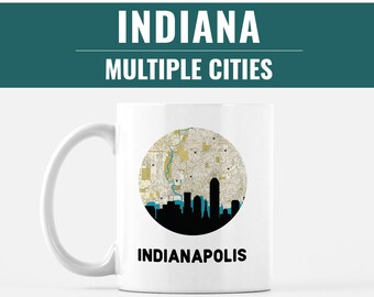 Indiana coffee mug, Indianapolis Indiana gifts, South Bend Indiana mug, Fort Wayne Indiana city map mug, city skyline mug, coffee mugs IN