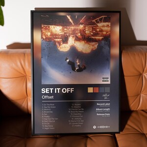 May include: Framed poster of the "SET IT OFF" album by Offset. The artwork shows a person falling in front of an explosion. The poster includes the album's tracklist and release information, displayed in a black frame.
