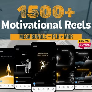 Könnte beinhalten: Bild, das ein Bundle von 1500+ Motivations-Reels bewirbt. Der Text "1500+ Motivational Reels" ist in einer fetten, verwitterten Schriftart gehalten. Darunter wird "MEGA BUNDLE - PLR + MRR" angezeigt. Mehrere Telefonbildschirme zeigen Motivationsgrafiken.
