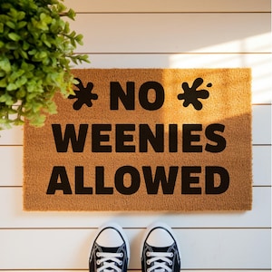 WEENIES INTERDITES - Paillasson drôle et audacieux pour l'entrée - Parfait pour les maisons avec le sens de l'humour - Paillasson à thème - Cadeau dessin animé