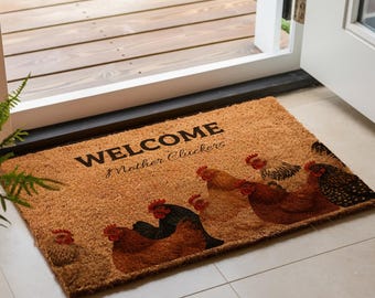 Welcome Mother Cluckers, Personalized Doormat, Birthday, Loving, Funny, Home Decor Gift For Farmer, Chicken Lady, Chicken Lover Gift