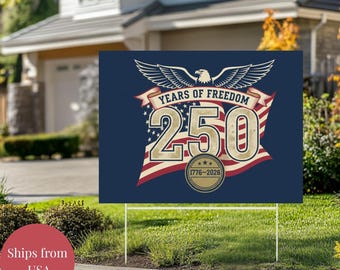 America 250 Yard Sign,1776–2026 Patriotic Yard Decoration,Outdoor 250 Years Celebration Lawn Decor