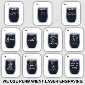 May include: A collection of black insulated wine tumblers with silver rims. Each tumbler is laser engraved with custom text, names, logos, or images. Designs include names, quotes, and graphics for various occasions.