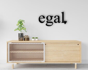 Wanddekoration I egal I Schriftzug I Wandtattoo I Wanddeko I Holz I Holzschriftzug | Schild | Deko | Flur I Herz I Minimalismus