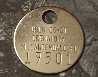 Vintage Gold Coast Crematory Ft Lauderdale Florida Metal ID Token Funeral Toe Tag