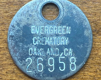 Evergreen Crematory Toe Tag Oakland California ID Token Vintage Funeral Home Coin