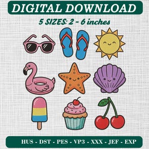 May include: A digital download embroidery design set featuring nine summer-themed icons: pink sunglasses, blue flip-flops, a yellow sun, a pink flamingo float, an orange starfish, a purple seashell, a popsicle, a cupcake, and cherries.