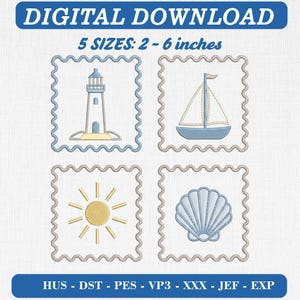 May include: Digital download embroidery design set featuring four square postage stamp frames with wavy edges. Icons include a lighthouse, sailboat, sun, and seashell in blue, yellow, and beige. Text reads: DIGITAL DOWNLOAD 5 SIZES: 2 - 6 inches.