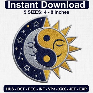 May include: An embroidery design featuring a yin-yang style sun and moon motif. The crescent moon is dark blue with white stars, while the sun is yellow with rays. Text reads: Instant Download, 5 SIZES: 4 - 8 inches, HUS - DST - PES - INF - VP3 - XXX - JEF - EXP.