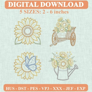 May include: Digital embroidery design file featuring four sunflower motifs: a single sunflower, a sunflower-filled wooden cart, a sunflower with a blue butterfly, and a sunflower bouquet in a watering can. Text includes DIGITAL DOWNLOAD 5 SIZES: 2 - 6 inches.
