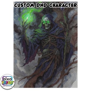 May include: A digital illustration of a skeletal figure in a dark cloak, holding a staff and a glowing green orb. The figure has glowing green eyes and is set against a misty background. The text "CUSTOM DND CHARACTER" is at the top.