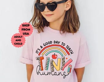 Teacher Shirt, It’s a Good Day to Teach Tiny Humans T-Shirt, Cute Teacher Gift, Preschool Kindergarten Tee, Back to School Teacher Top