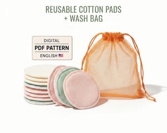 Reusable Cotton Pads With Wash Bag Tutorial PDF | Eco Friendly Sustainable Sewing (Digital Download)