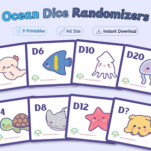 May include: Ocean Dice Randomizers printable set featuring 9 cards in A6 size. Each card displays a unique sea creature illustration labeled with dice types D3, D6, D10, D20, D4, D8, D12, and D?. The designs include an axolotl, fish, squid, jellyfish, turtle, ray, starfish, and octopus.