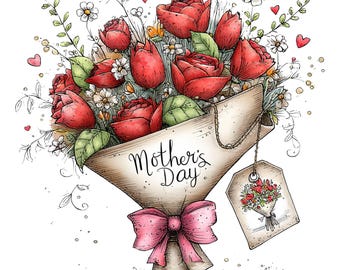May include: A hand-drawn illustration of a bouquet of red roses, daisies, and greenery, wrapped in a paper cone and tied with a pink bow. The text "Mother's Day" is written on the paper. A tag with a smaller bouquet illustration hangs from the cone.
