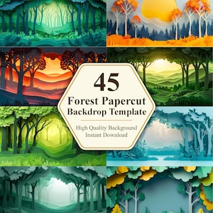 May include: A collection of 45 forest papercut backdrop templates. The image showcases various forest scenes in shades of green, blue, orange, and yellow. The text on the image reads "45 Forest Papercut Backdrop Template", "High Quality Background", and "Instant Download".