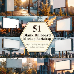 May include: A collage of images showcasing blank billboard mockups in various urban settings. The central image features a gold-bordered hexagon with the text "51 Blank Billboard Mockup Backdrop" and "High Quality Background Instant Download".