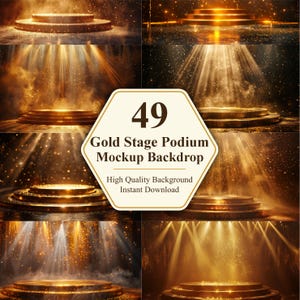May include: A composite image featuring multiple gold stage podium mockups with a spotlight effect. The image includes a central graphic with the text "49 Gold Stage Podium Mockup Backdrop", "High Quality Background", and "Instant Download".