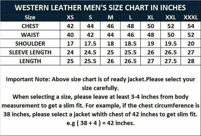 May include: A size chart for western leather jackets, displaying chest, waist, shoulder, sleeve length, and jacket length measurements in inches. Sizes range from XS to XXXL. Includes a note about selecting the correct size for a slim fit.